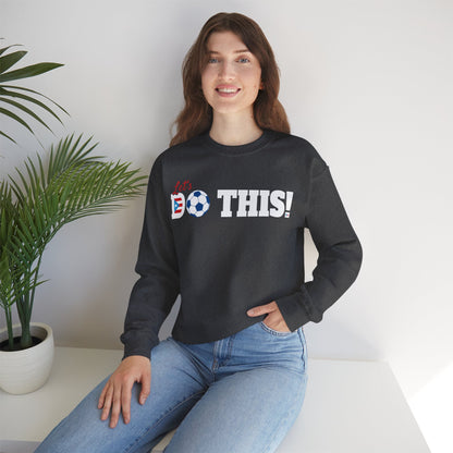 Let's Do This Soccer Heavy Blend™ Crewneck Sweatshirt
