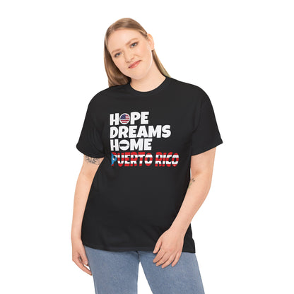 HOPE DREAMS HOME BANDERA Puerto Rico Unisex Heavy Cotton Tee