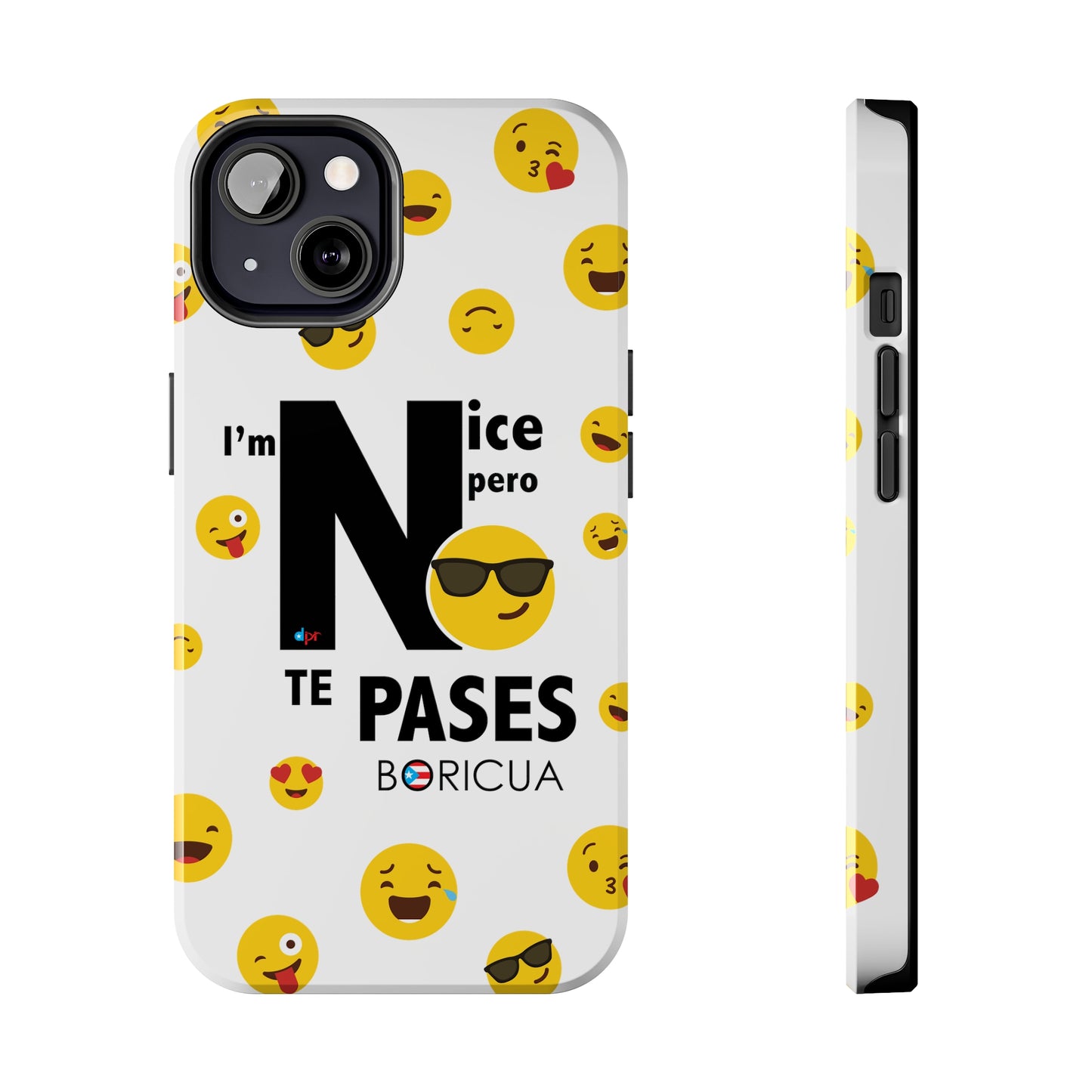 I'm Nice pero No Te Pases White Tough Phone Cases