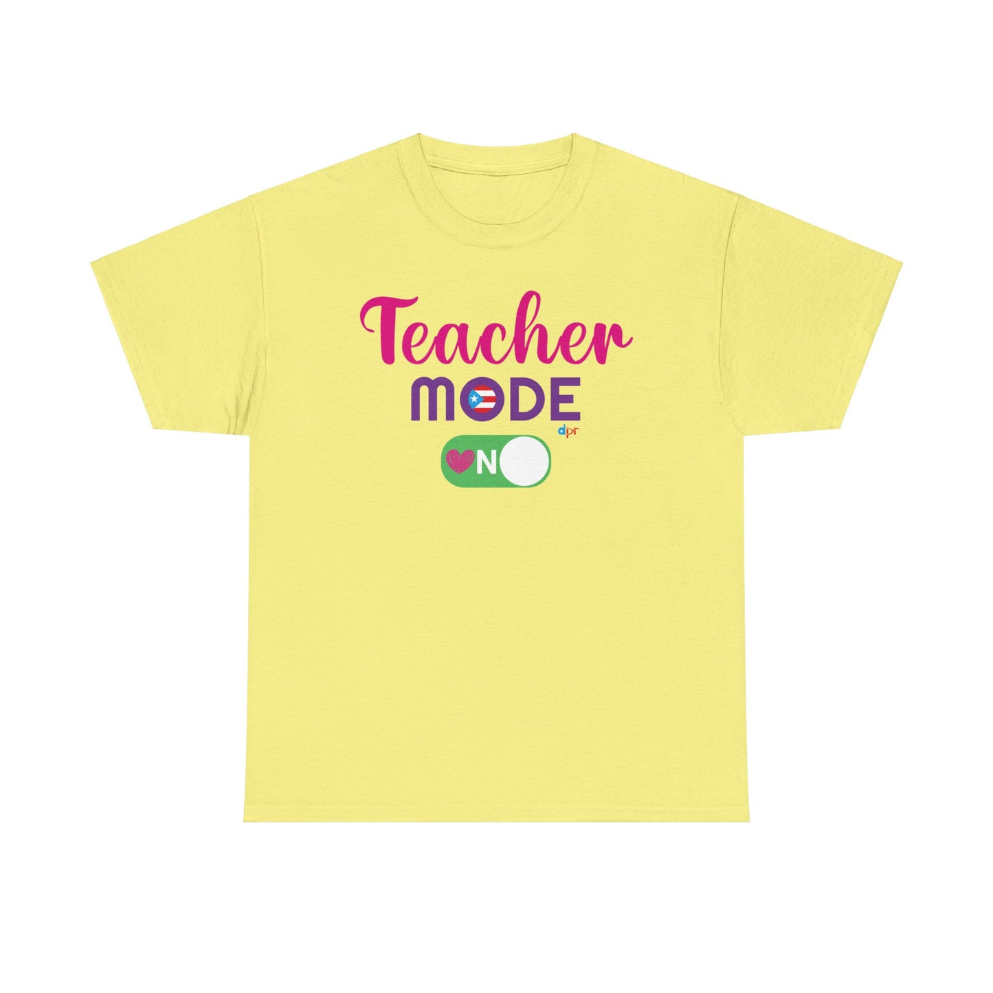 Teacher Mode ON - Back to School Boricua Teacher Heavy Cotton Tee