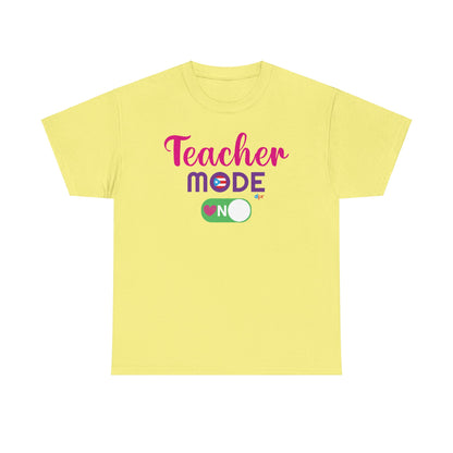 Teacher Mode ON - Back to School Boricua Teacher Heavy Cotton Tee