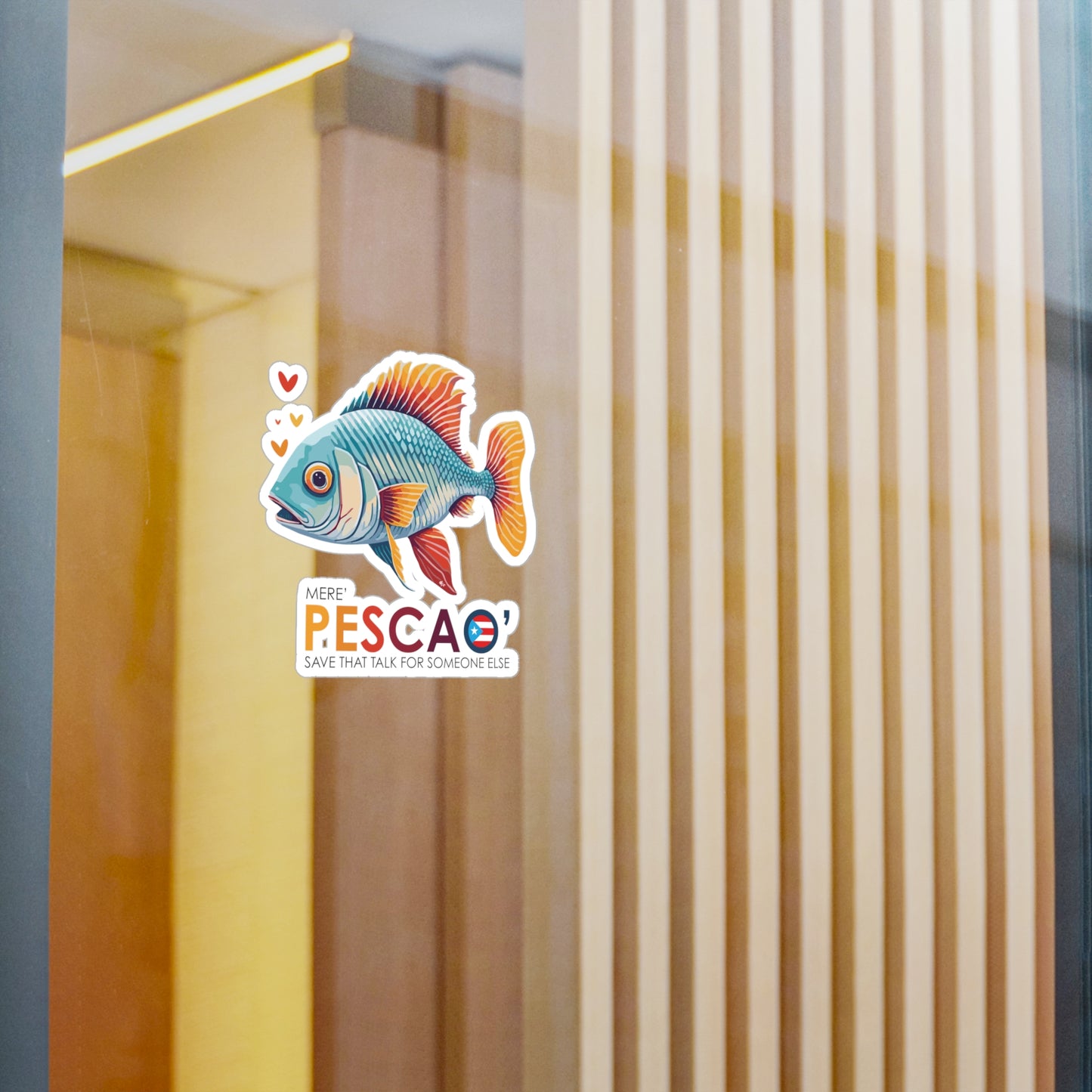 Mere' Pescao Save that talk Waterproof Kiss-Cut Vinyl Decals