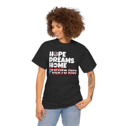 HOPE DREAMS HOME BANDERA Puerto Rico Unisex Heavy Cotton Tee