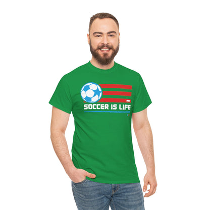 Soccer is Life Colors Unisex Heavy Cotton Tee