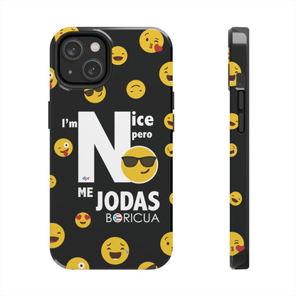 I'm Nice pero No me Jodas Tough Black Phone Cases