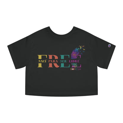 Free Nací para ser libre Flowy Cropped Tee