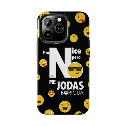 I'm Nice pero No me Jodas Tough Black Phone Cases