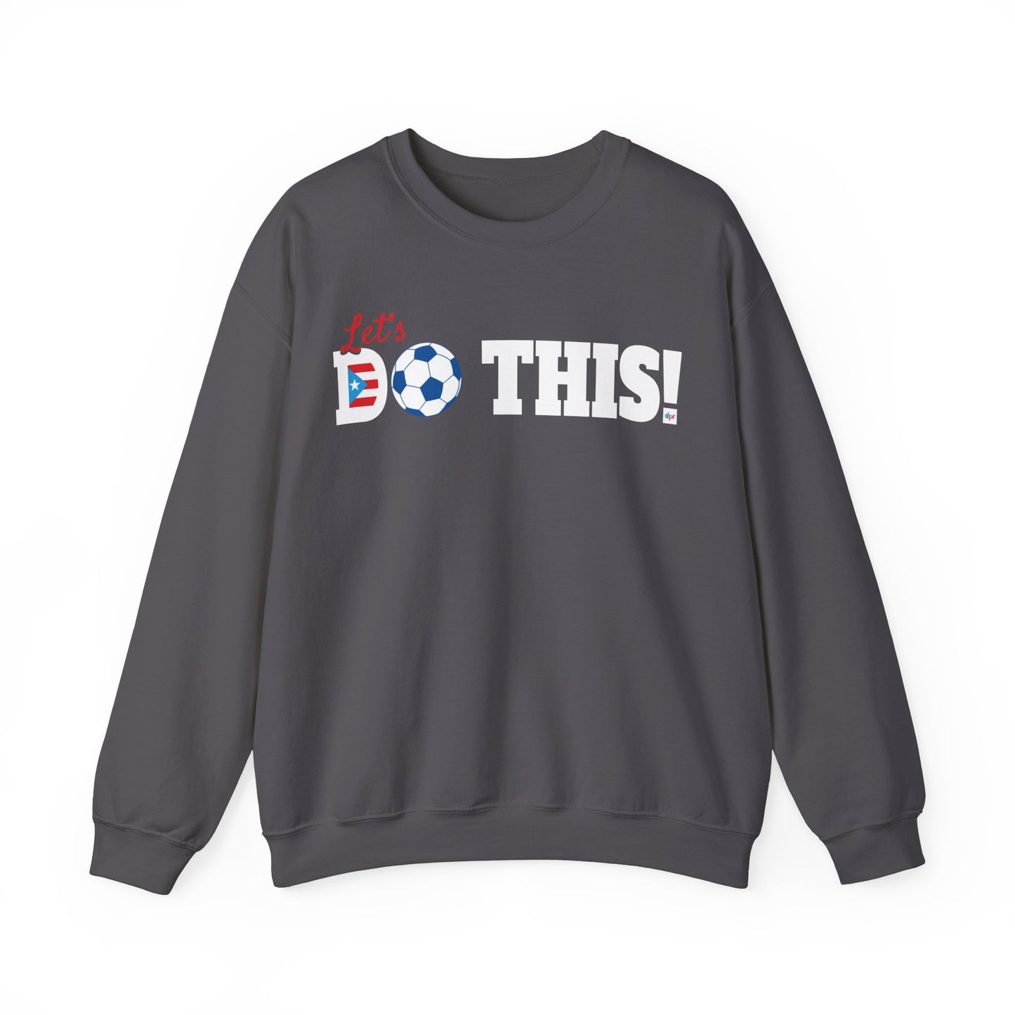 Let's Do This Soccer Heavy Blend™ Crewneck Sweatshirt