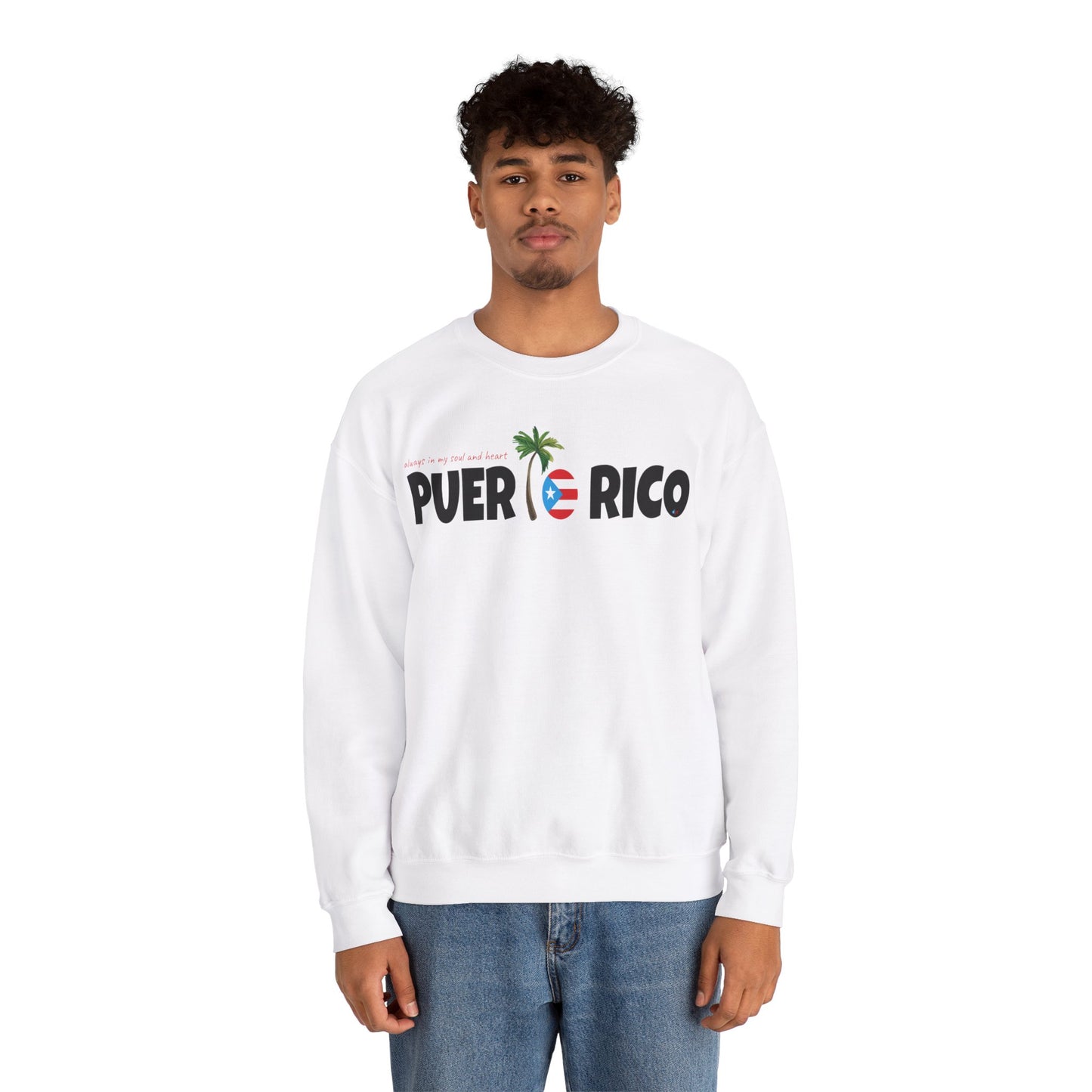 ALWAYS IN MY SOUL Puerto Rico Heavy Blend™ Crewneck Sweaters