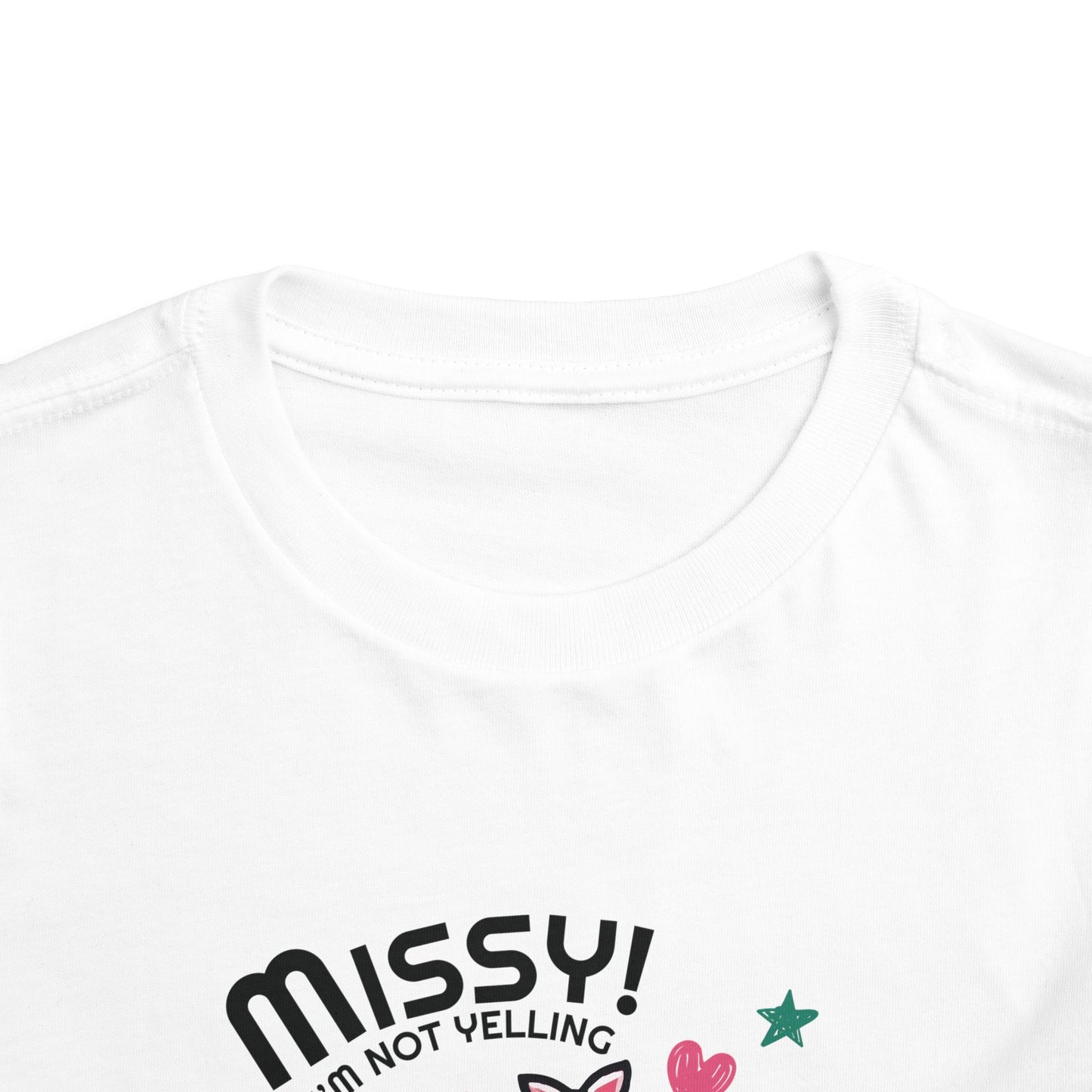 Missy I'm Not Yelling - Back to School Boricua Toddler Short Sleeve Tee