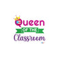 Queen of the Classroom - Back to School Kiss-Cut Vinyl Decals