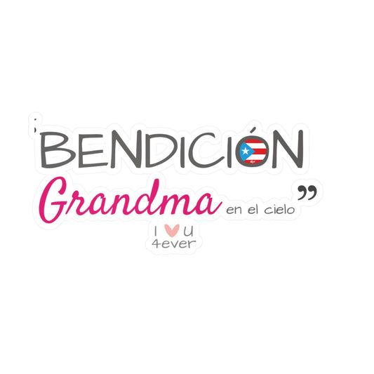 Bendición Grandma Boricua Waterproof Kiss-Cut Vinyl Decals
