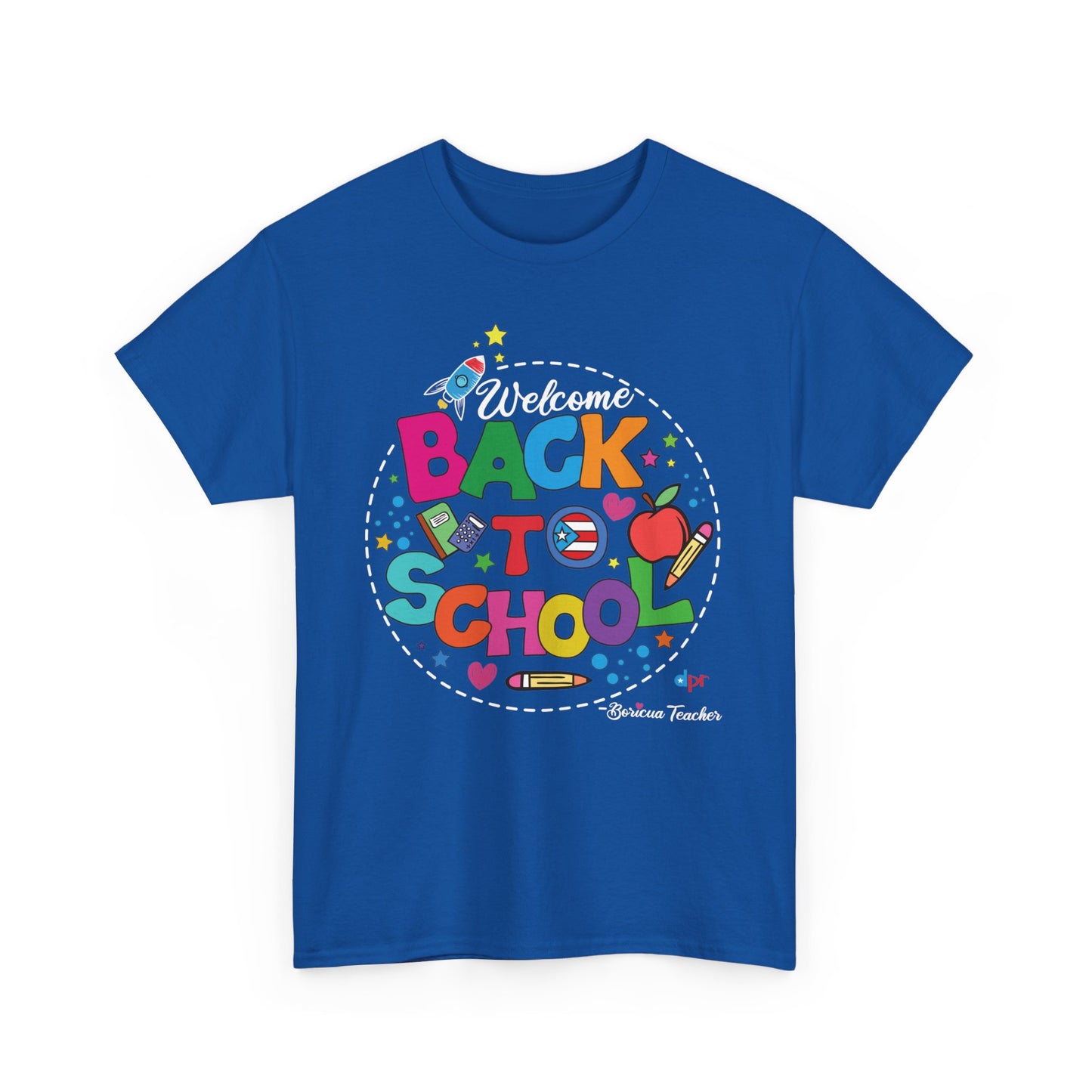 Welcome Back to School Boricua Teacher Heavy Cotton Tee