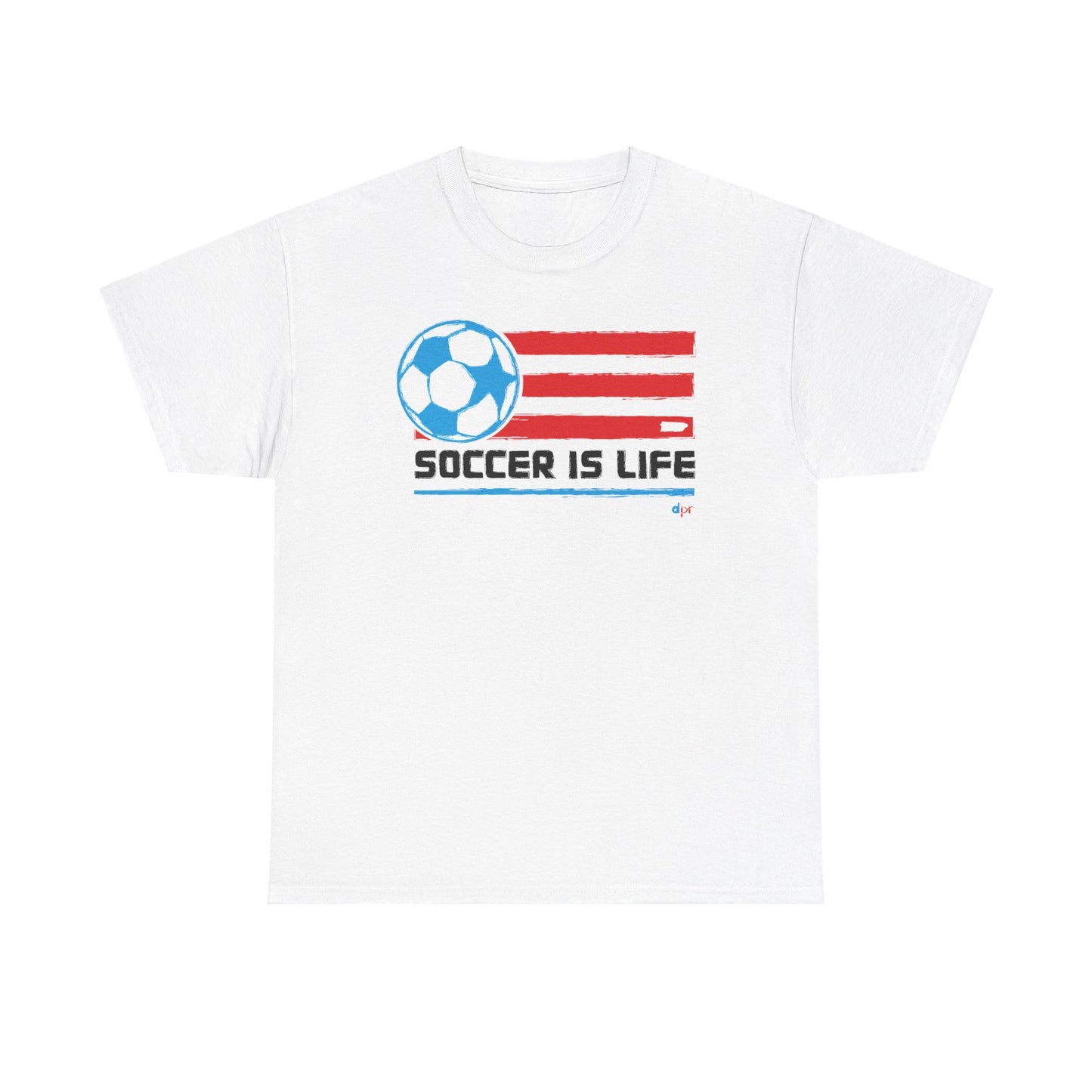 Soccer is Life Colors Unisex Heavy Cotton Tee