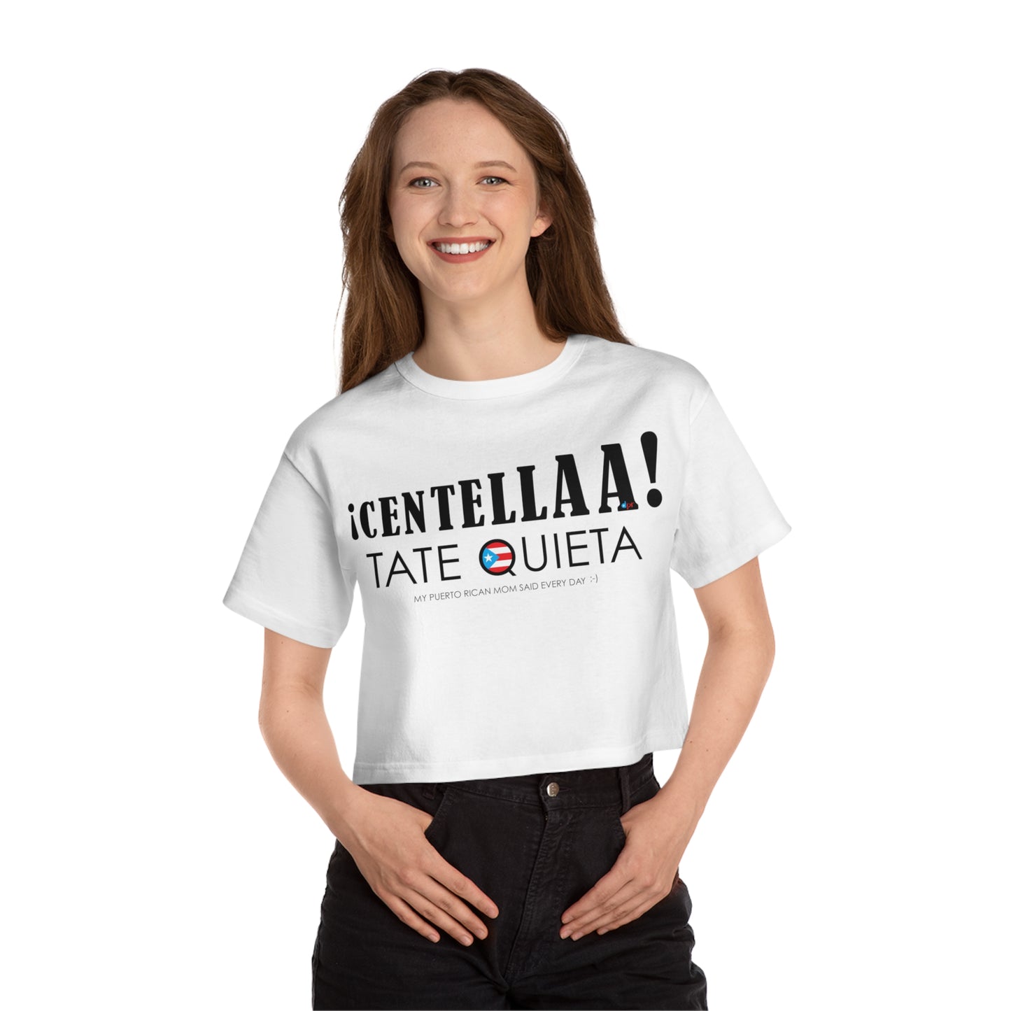 CENTELLA! Puerto Rican Mom WOMAN  Flowy Cropped Tee