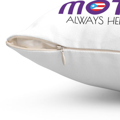 Mamá Boricua Always Here Never Left Spun Polyester Square Pillow