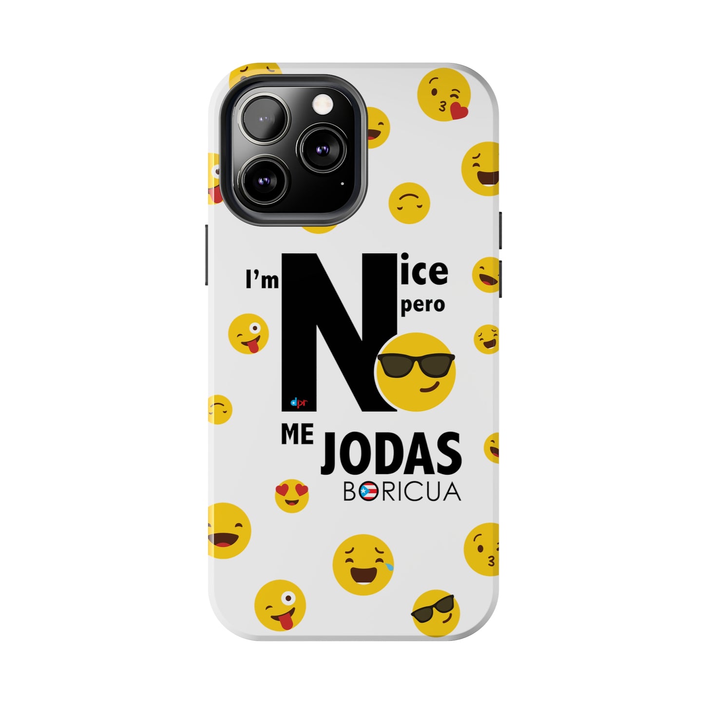 I'm Nice pero No me Jodas White Tough Phone Cases