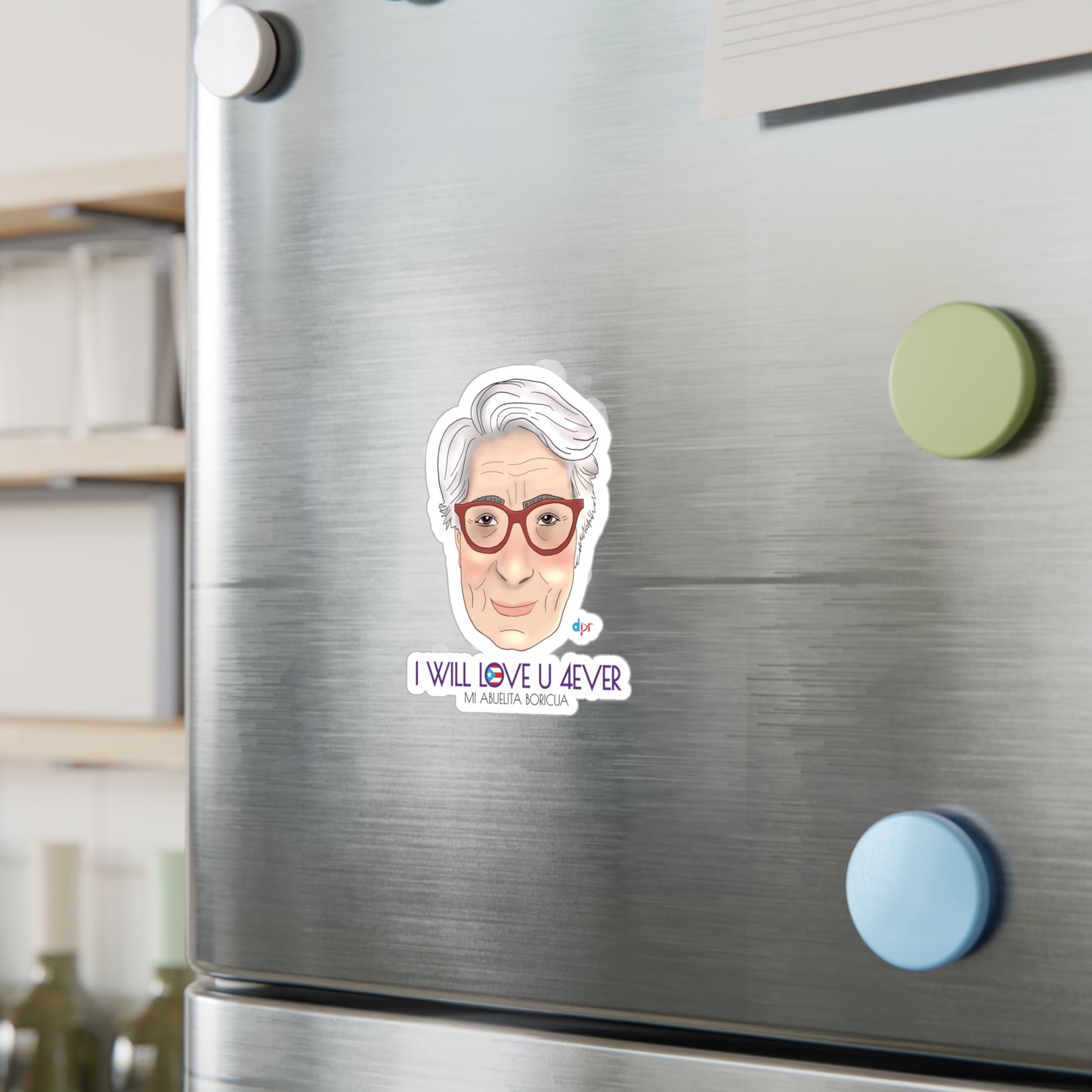 I Will Love You Forever Abuelita Boricua Kiss-Cut Vinyl Decals