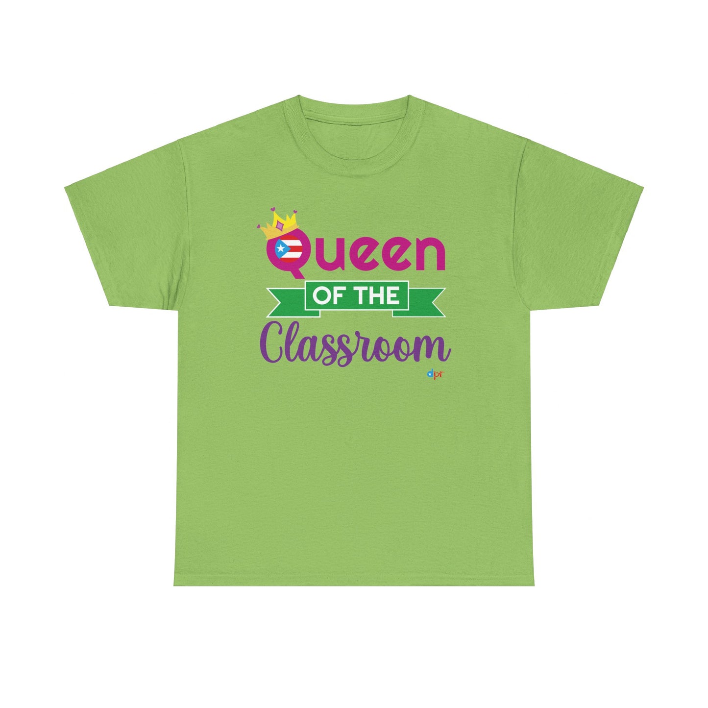 Queen of the Classroom - Back to School Boricua Teacher Heavy Cotton Tee