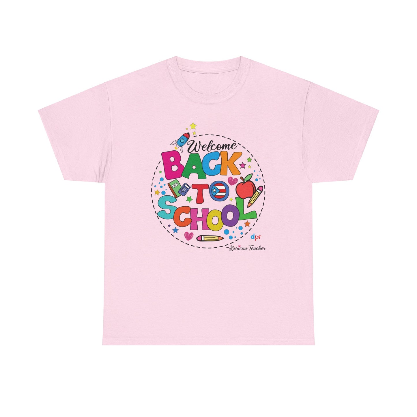 Welcome Back to School Boricua Teacher Heavy Cotton Tee