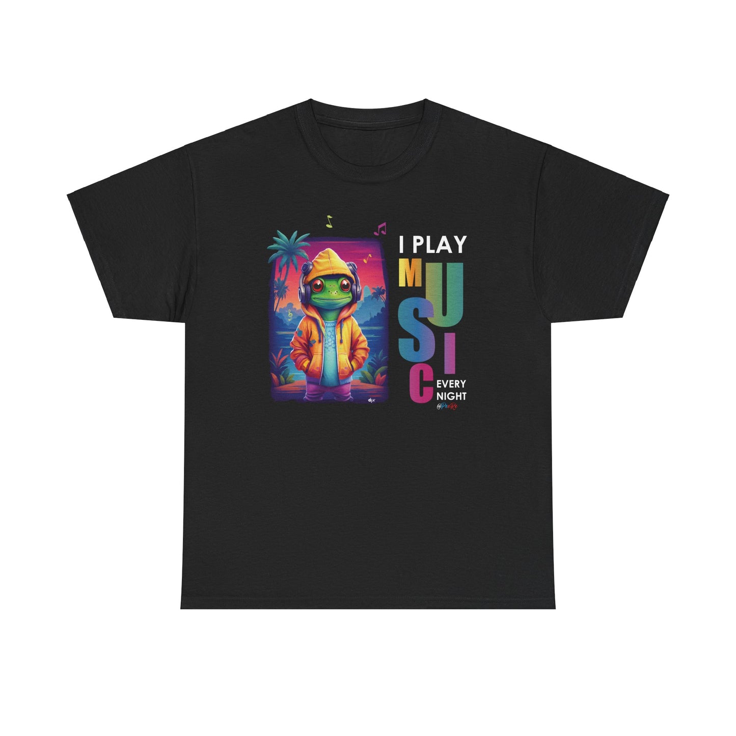 I Play Music Every Night  Unisex Heavy Cotton Tee