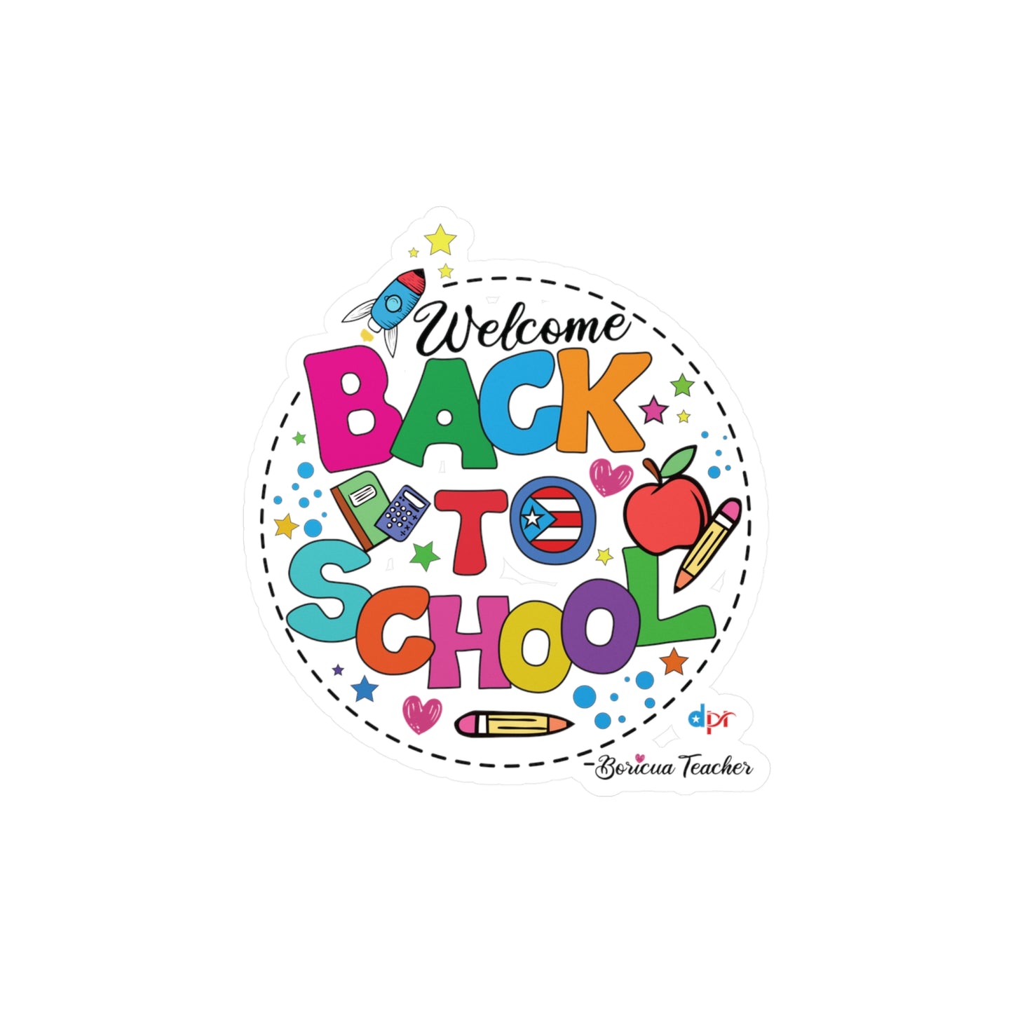 Back to School Boricua Teacher Kiss-Cut Vinyl Decals