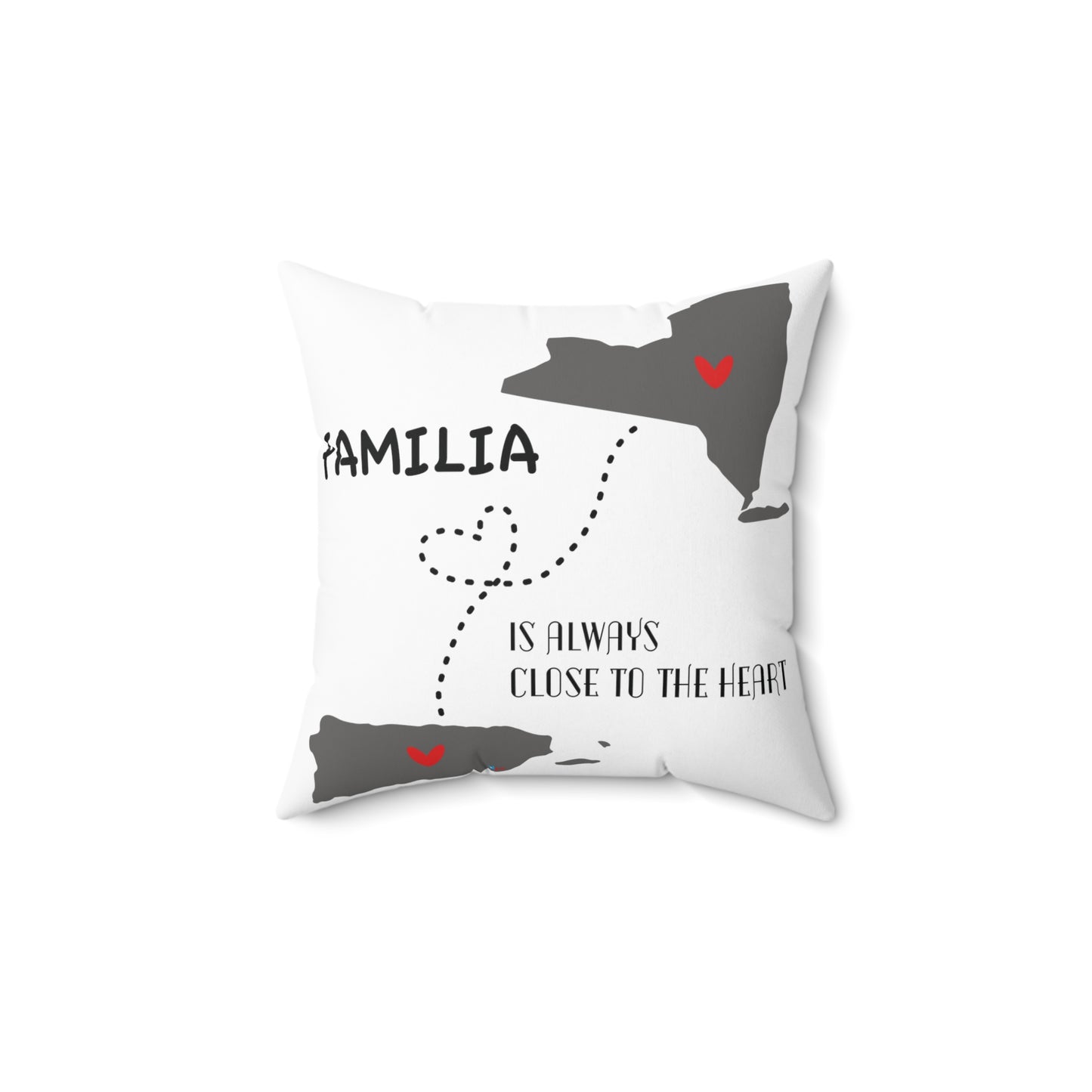 Familia is Always Close to the Heart New York Spun Polyester Square Pillow