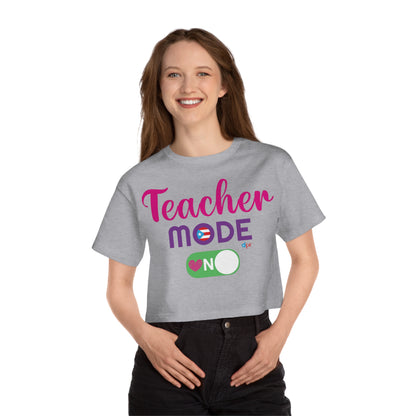 Teacher Mode ON - Back To School Boricua T Shirt Flowy Cropped Tee