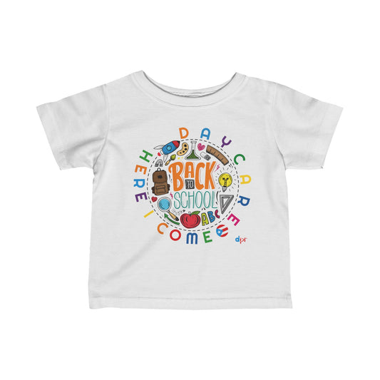 Daycare Here I Come - Back to School Boricua Infant Fine Jersey Tee