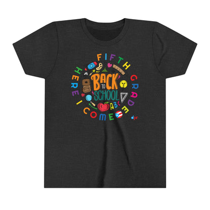 Fifth Grade Here I Come Back to Shool Boricua Youth Short Sleeve Tee