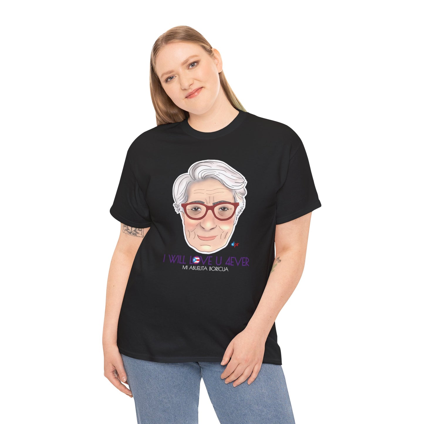 I Will Love You Forever Abuelita Boricua Heavy Cotton Tee