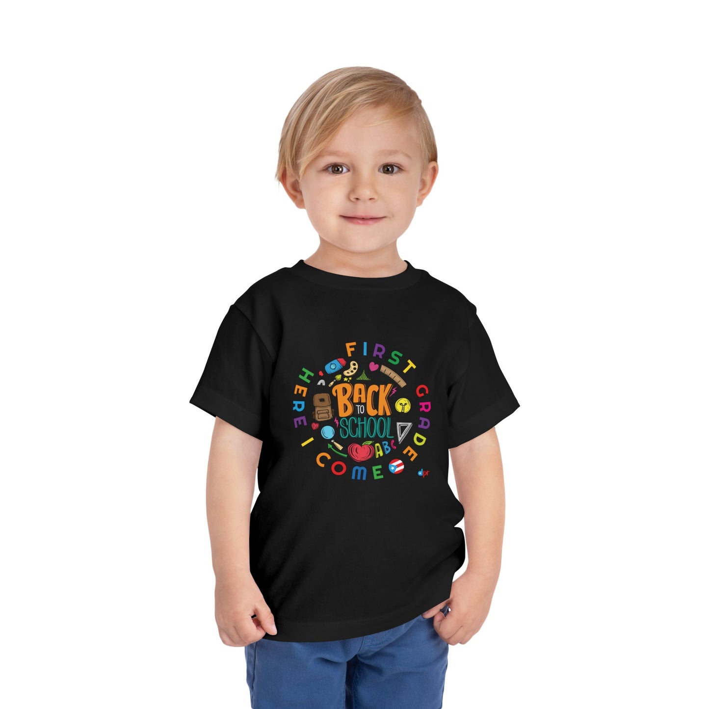 First Grade Here I Come - Back to School Boricua Toddler Short Sleeve Tee