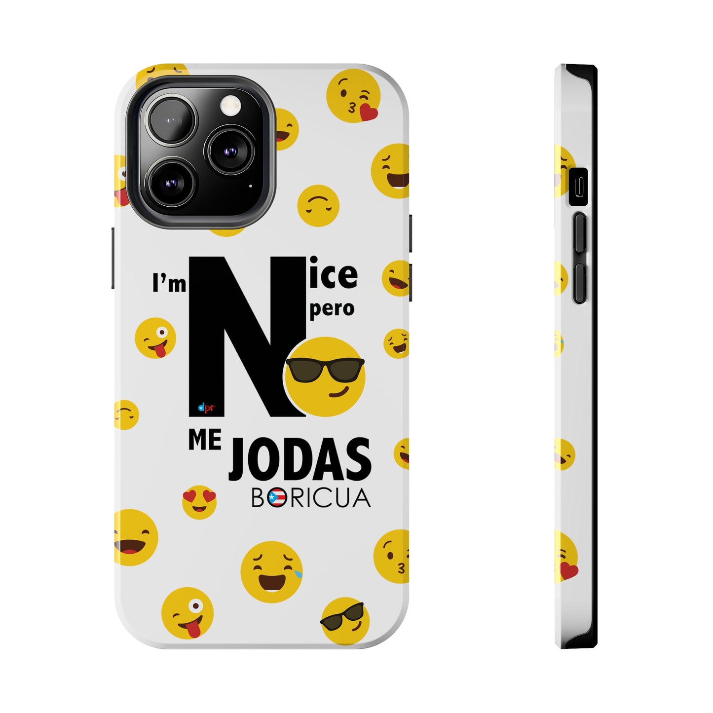 I'm Nice pero No me Jodas White Tough Phone Cases