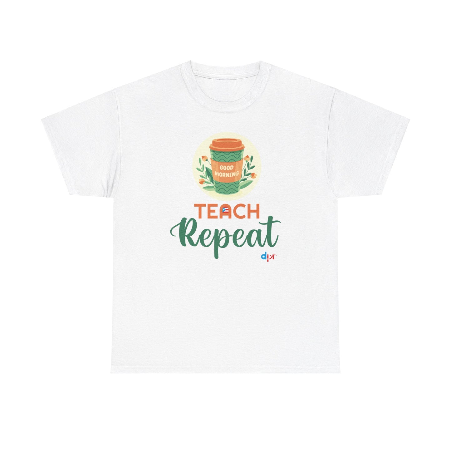 Coffee Teach Repeat - Back to School Boricua Teacher Heavy Cotton Tee