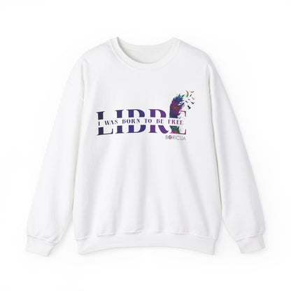 LIBRE Born to be FREE Unisex Heavy Blend™ Crewneck Sweaters