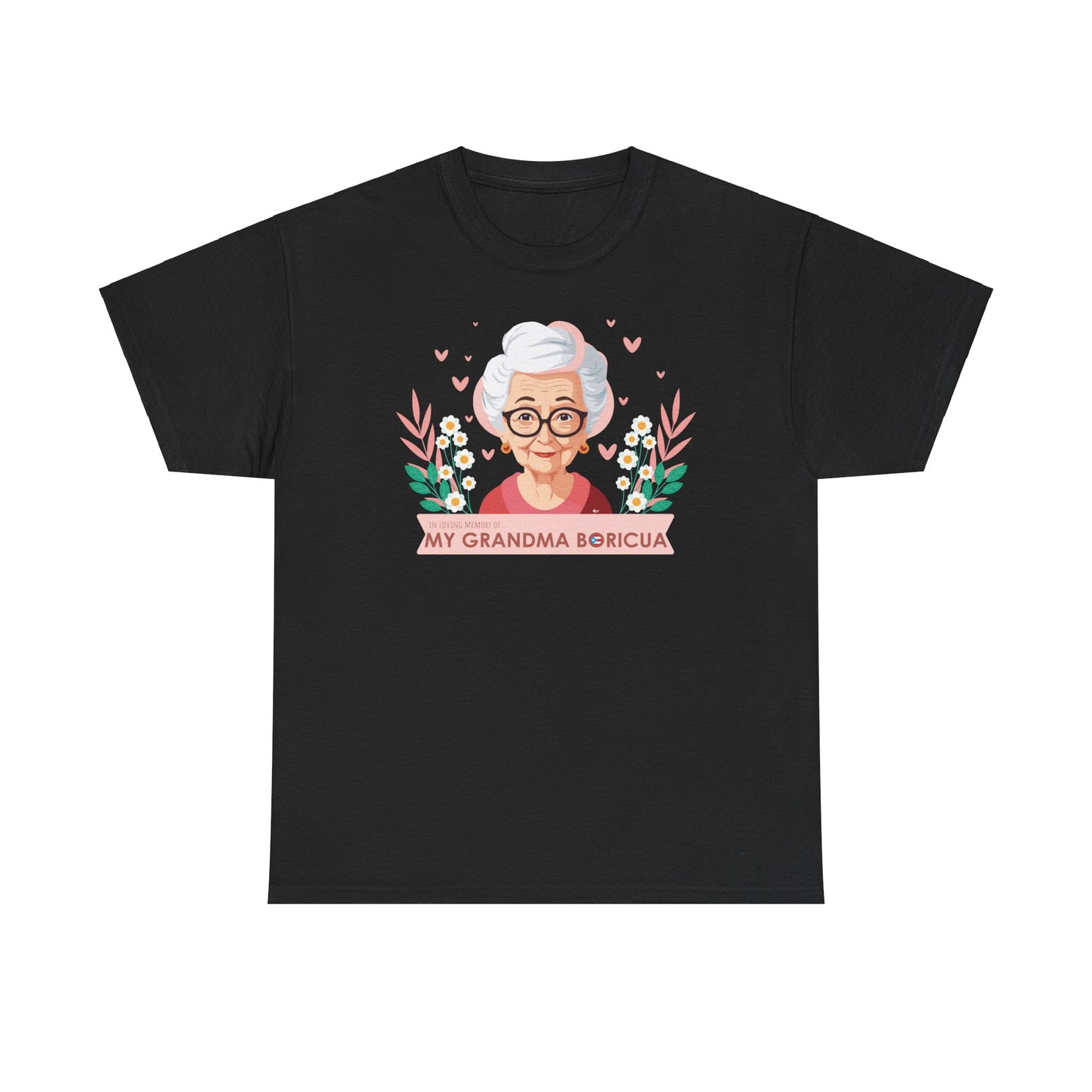 In Loving Memory of My Grandma Boricua Unisex Heavy Cotton Tee