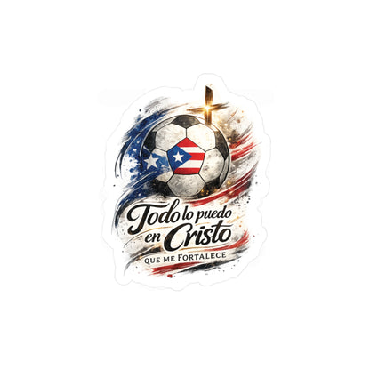 Todo lo puedo en Cristo Puerto Rican Flag Soccer Ball Waterproof Kiss-Cut Vinyl Decal