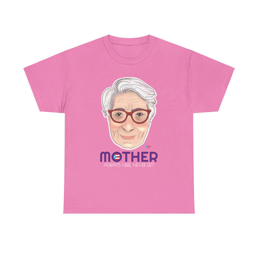 Mamá Boricua Always Here Never Left Heavy Cotton Tee