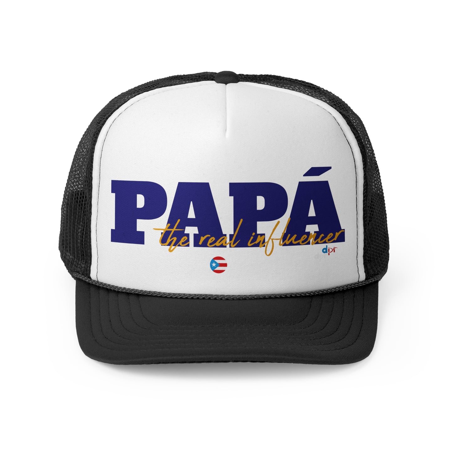 Papá The Real Influencer Puerto Rican Pride Trucker Caps FREE SHIPPING